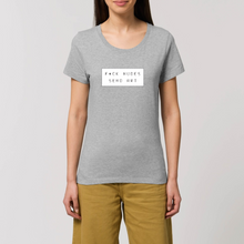 Load image into Gallery viewer, Send art - Women T-shirt
